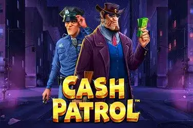 CASH PATROL?v=6.0